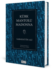 Kürk Mantolu Madonna - Bez Cilt
