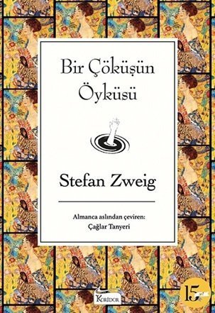 Bir Çöküşün Öyküsü - Bez Cilt