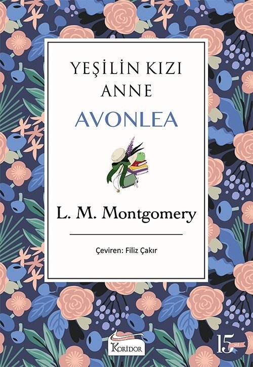 Yeşilin Kızı Anne Avonlea - Bez Cilt