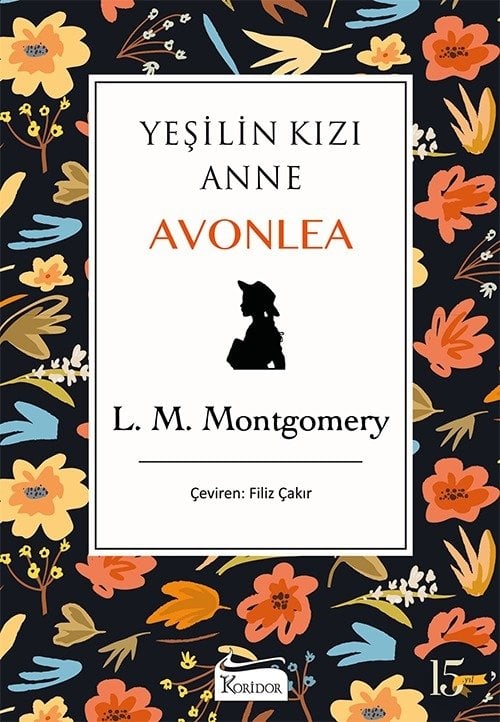 Yeşilin Kızı Anne Avonlea - Bez Cilt