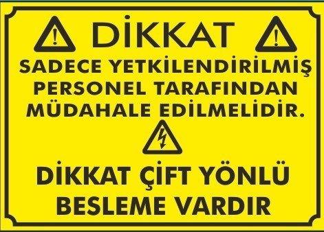 SADECE YETKİLENDİRİLMİŞ PERSONEL TARAFINDAN MÜDAHELE EDİLMELİDİR. & ÇİFT YÖNLÜ BESLEME VARDIR SAC 25x35 CM