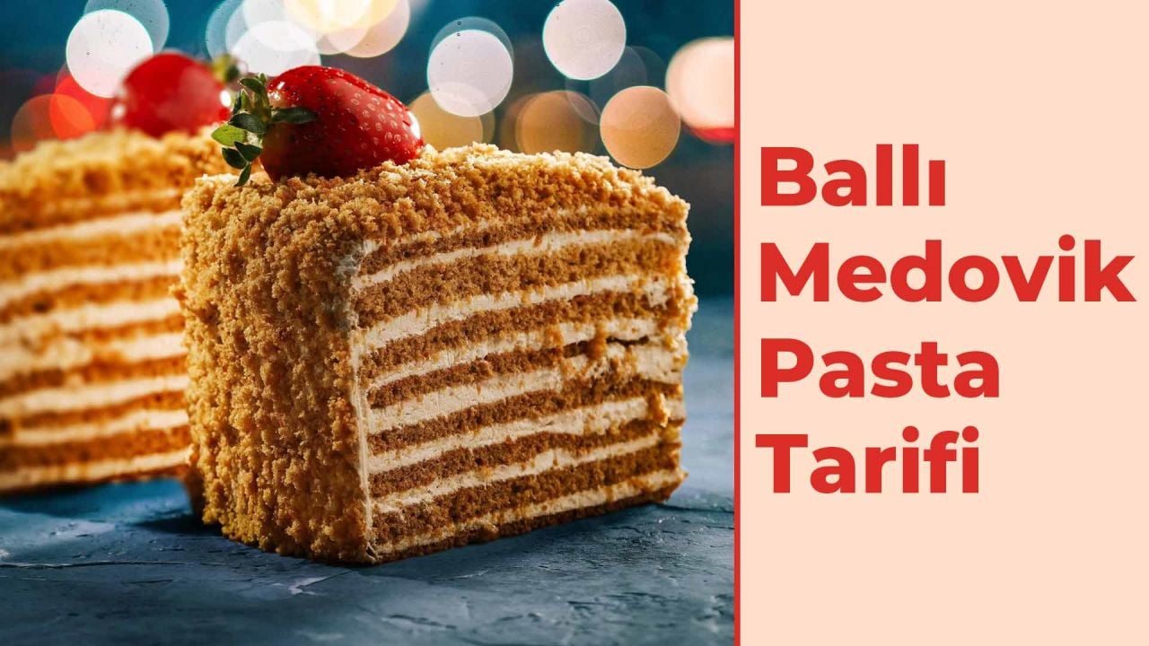 Ballı Medovik Pasta Tarifi