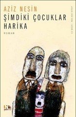 Nesin Yayınları Şimdiki Çocuklar Harika-Aziz Nesin