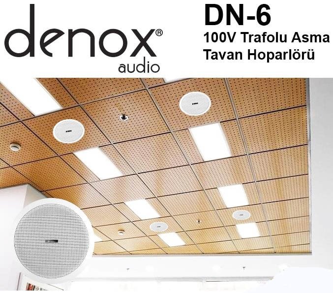 Denox DN-6 Tavan Hoparlörü 100V Trafolu
