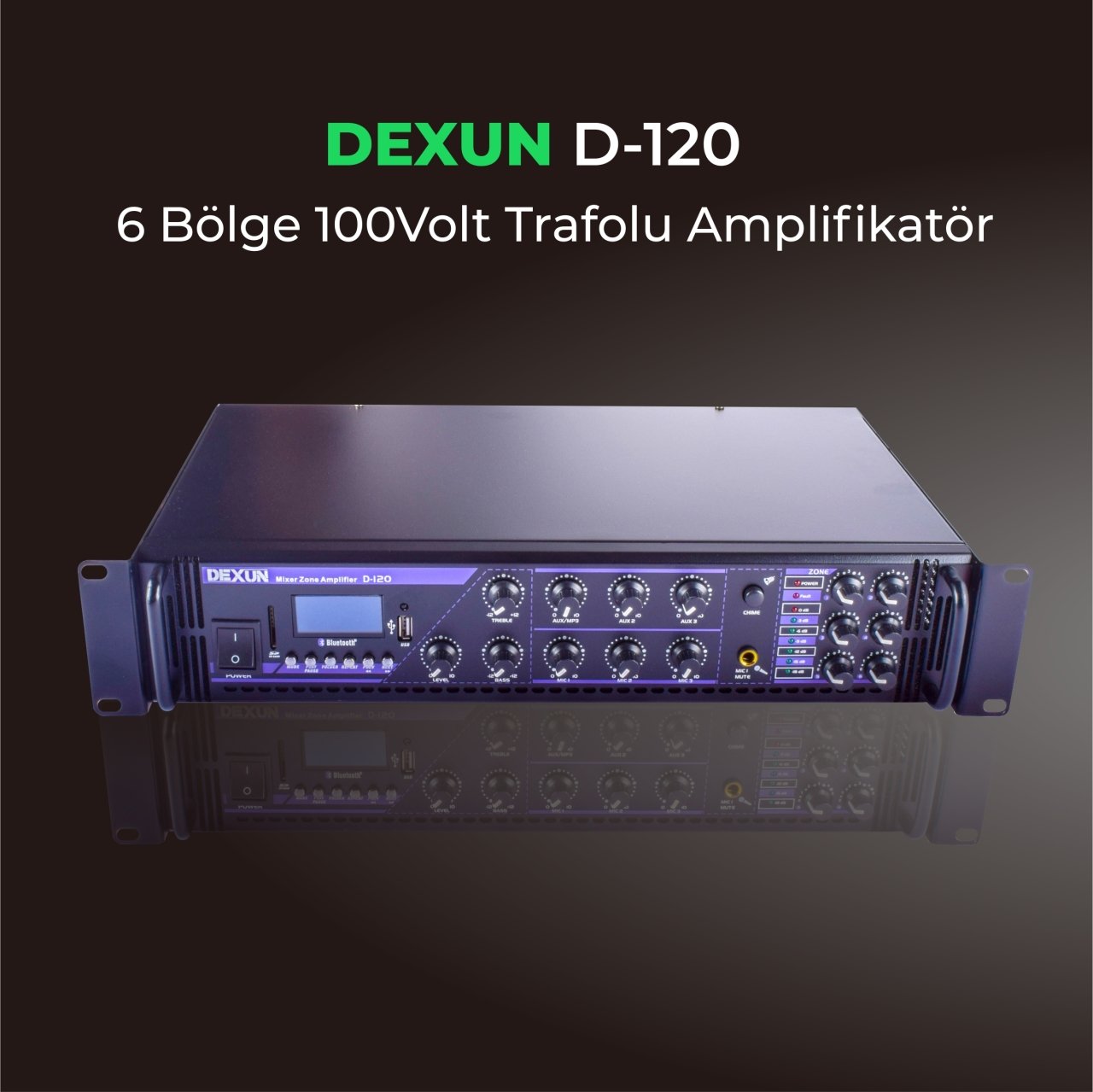 Dexun D-120 6 Bölgeli 100V Hat Trafolu Amplifikatör