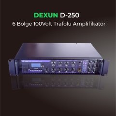 Dexun D-250 6 Bölgeli 100V Hat Trafolu Amplifikatör