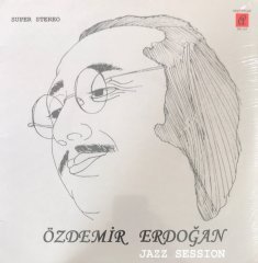 Özdemir Erdoğan Jazz Session LP