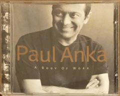 Paul Anka A Body Of Work CD