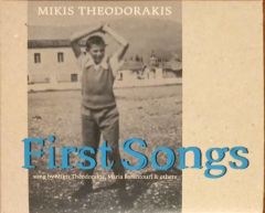 Mikis Theodorakis First Songs CD