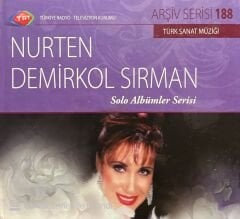 TRT Arşiv Serisi 188 Nurten Demirkol Sırman Solo Albümler Serisi CD
