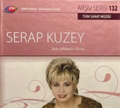 TRT Arşiv Serisi 132 Serap Kuzey Solo Albümler Serisi CD