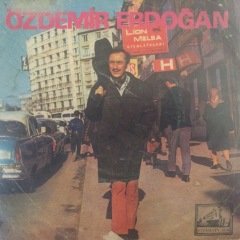 Özdemir Erdoğan Benim Gibi Sevemezsin 45lik Plak
