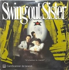 Swing Out Sister It's Better To Travel LP Plak
