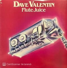Dave Valentin Flute Juice LP Plak
