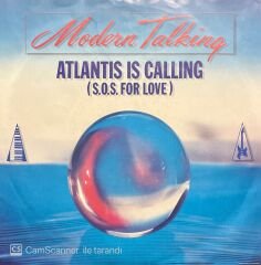 Modern Talking Atlantis Is Calling 45lik Plak