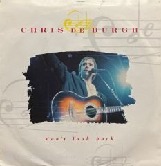 Chris De Burgh Don't Look Back 45lik Plak