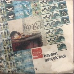 Mehmet Taneri Hayatın Gerçek Tadı Coca Cola 6 Parça 45lik plak