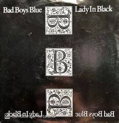 Bad Boys Blue Lady In Back 45lik Plak