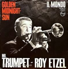 Mr. Trompet Roy Etzel Golden Midnight-Sun 45lik Plak