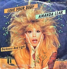 Amanda Lear Love Your Body 45lik Plak