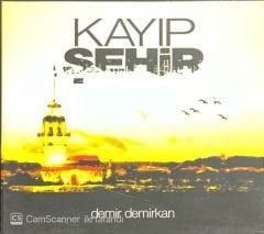 Demir Demirkan Kayıp Şehir CD