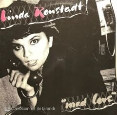 Linda Ronstadt Mad Love LP Plak