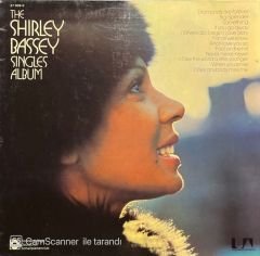The Shirley Bassey Singles Album LP Plak