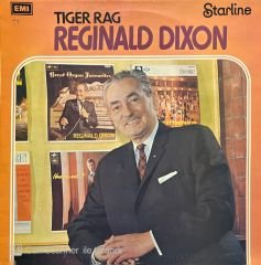 Reginald Dixon Tiger Rag LP Plak