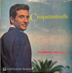 Gilbert Becaud Croquemitoufle LP Plak