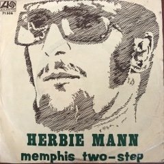 Herbie Mann Memphis Two Step 45lik Plak
