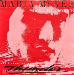 Maria McKee Show Me Heaven 45lik Plak