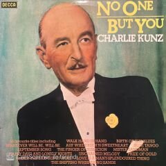 Charlie Kunz No One But You LP Plak