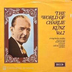 The World Of Charlie Kunz Vol.2 LP Plak
