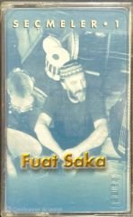 Fuat Saka Seçmeler 1 Kaset