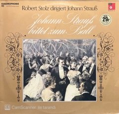 Robert Stolz Johann Strauss Bittet Zum Ball Double LP Klasik Plak