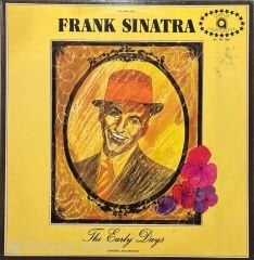 Frank Sinatra The Early Days Volume One LP Plak