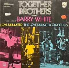 Together Brothers Featuring Barry White Soundtrack LP Plak