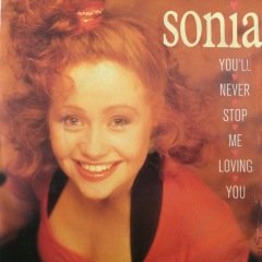 Sonia You'll Never Stop Me Loving You 45lik Plak