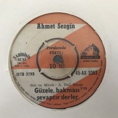 Ahmet Sezgin Güzele Bakması Sevaptır Derler 45lik Plak
