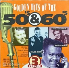 Golden Hits Of The 50's & 60's Volume 3 CD