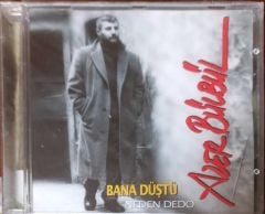 Azer Bülbül Bana Düştü Neden Dedo Açılmamış Jelatininde CD