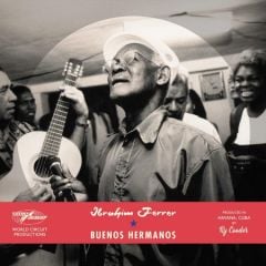 Ibrahim Ferrer Buenos Hermanos (Special Edition) Double LP Plak