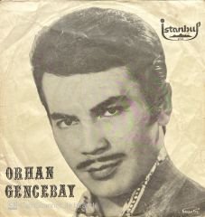 Orhan Gencebay Hor Görme Garibi 45lik Plak