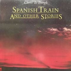 Chris De Burgh Spanish Train LP Plak