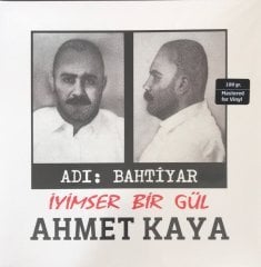 Ahmet Kaya Adı:Bahtiyar İyimser Bir Gül LP