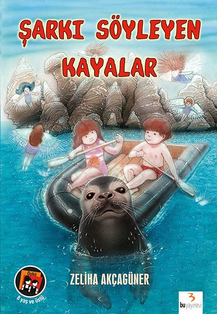 Şarkı Söyleyen Kayalar / Zeliha Akçagüner