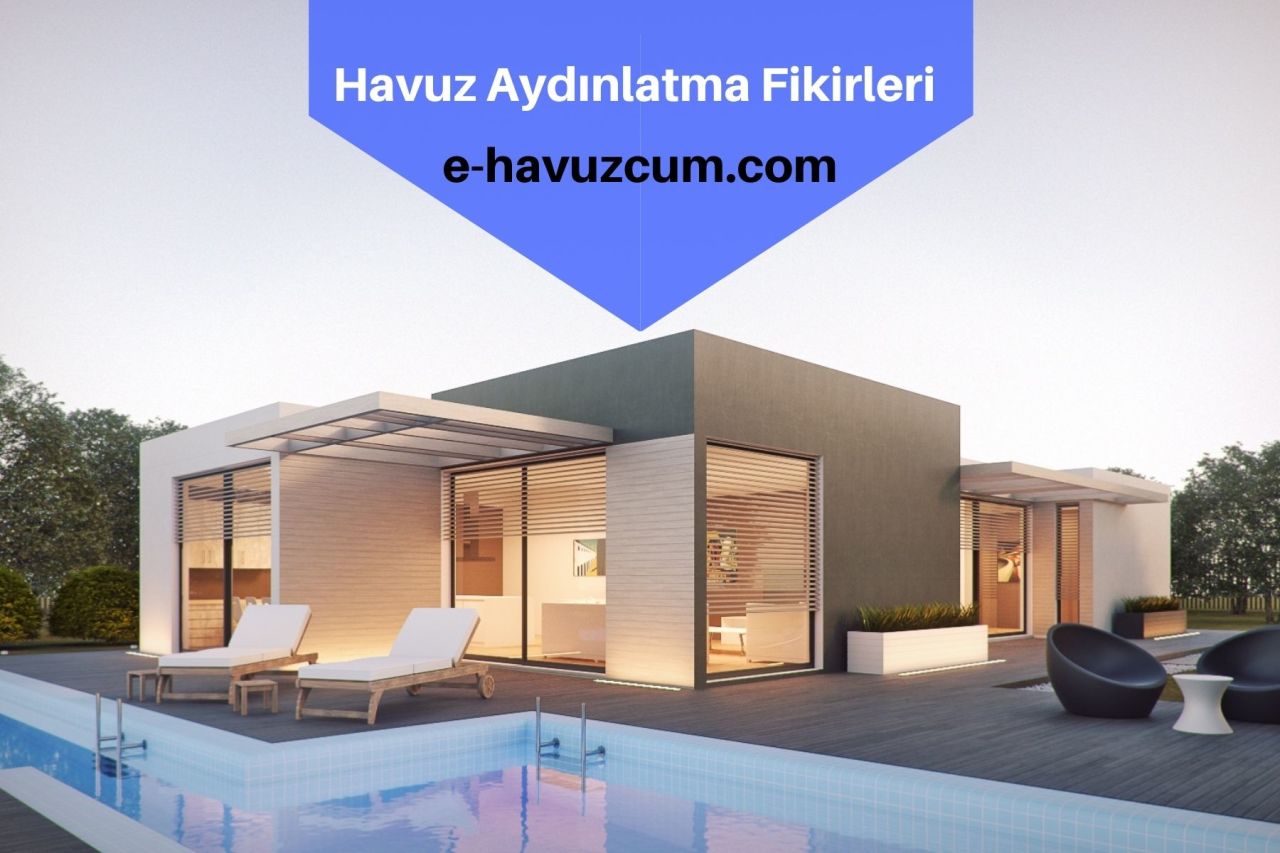 Havuz Aydınlatma Fikirleri