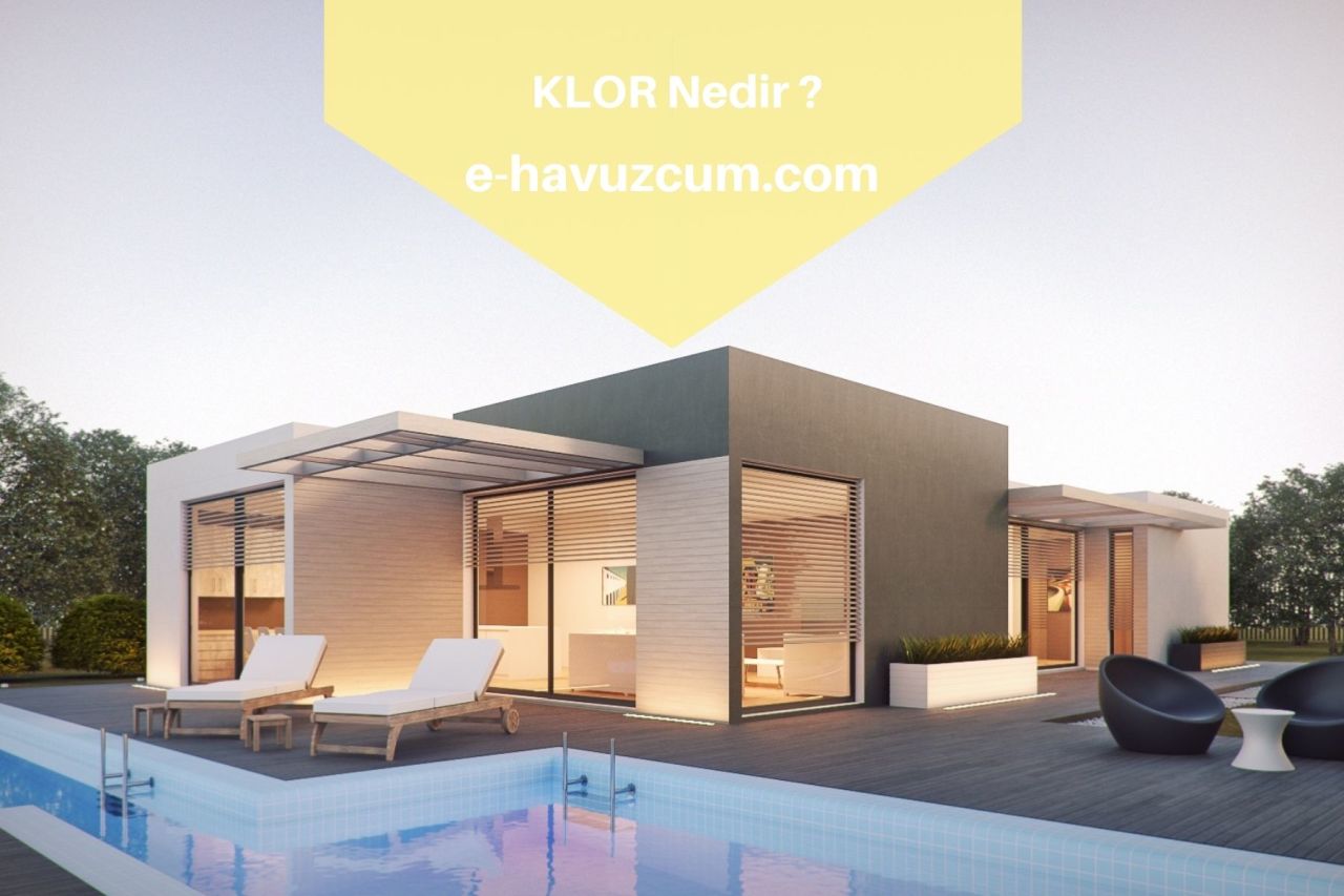 KLOR Nedir?