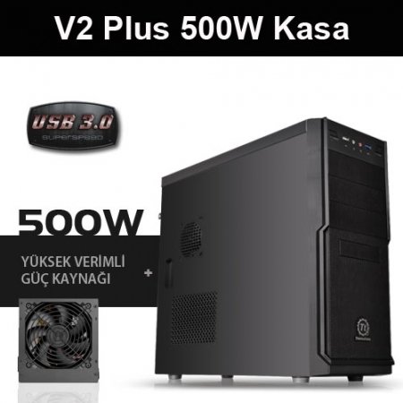 Thermaltake V2 Plus 500W Siyah USB 3.0 Kasa