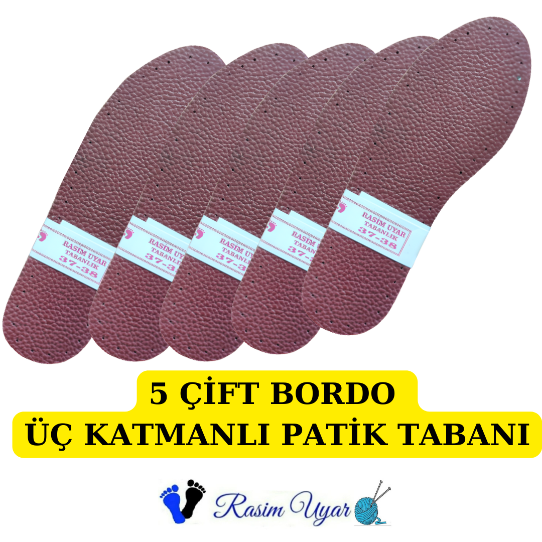 5 ÇİFT BORDO ÜÇ KATMANLI PATİK TABANI RASİM UYAR